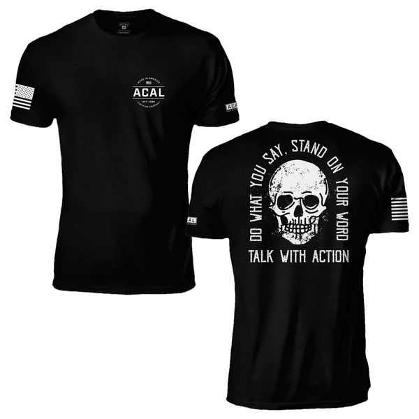 Talk With Action T-Shirt