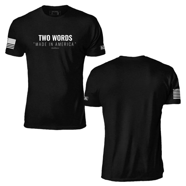 Two Words T-Shirt